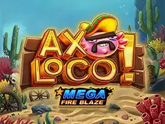 Mega Fire Blaze: Axoloco